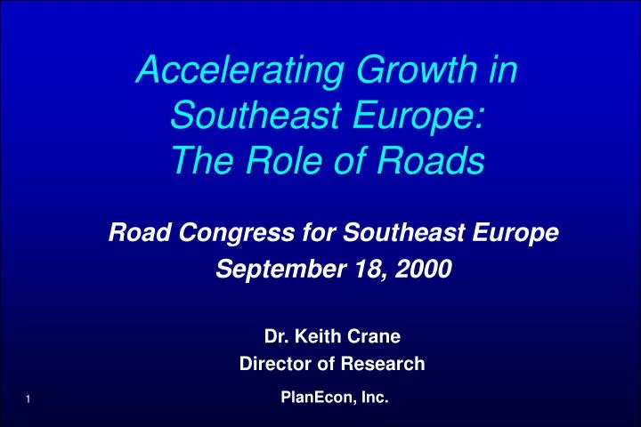accelerating growth in southeast europe the role of roads
