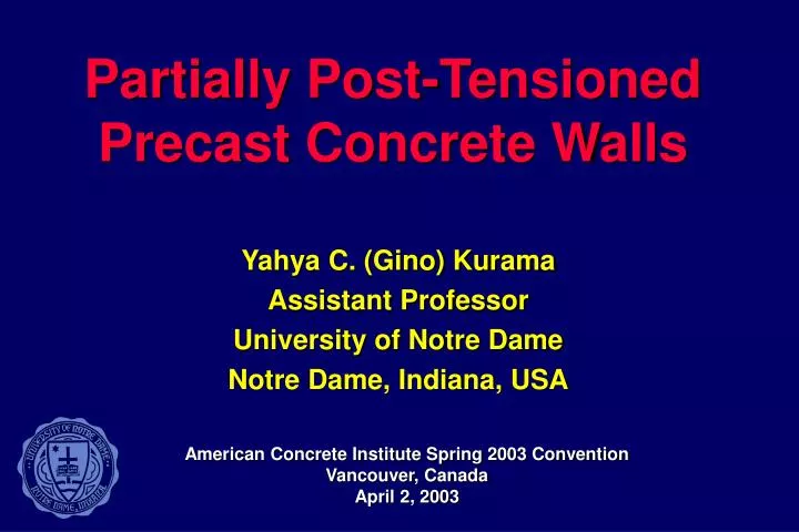 partially post tensioned precast concrete walls