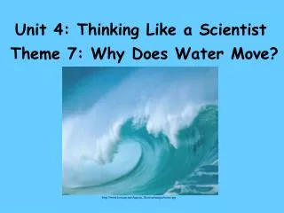 Unit 4: Thinking Like a Scientist