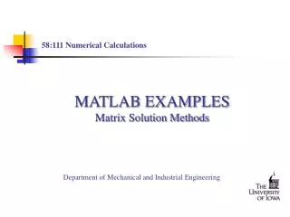 MATLAB EXAMPLES Matrix Solution Methods