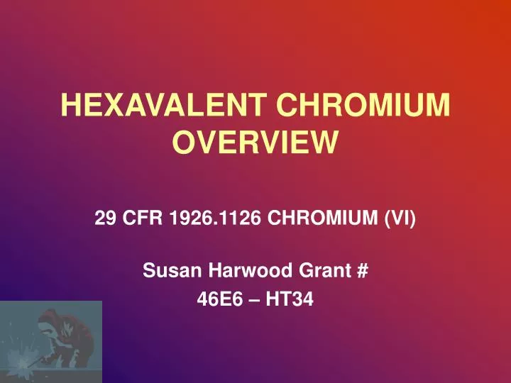 hexavalent chromium overview