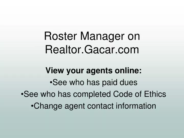 roster manager on realtor gacar com