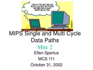 MIPS Single and Multi Cycle Data Paths Mite 2