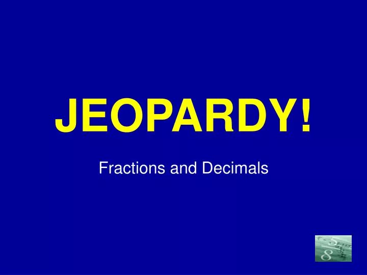 jeopardy