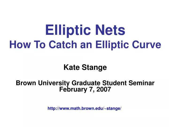 elliptic nets how to catch an elliptic curve