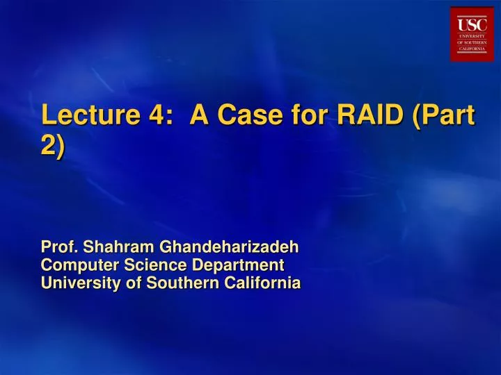 lecture 4 a case for raid part 2