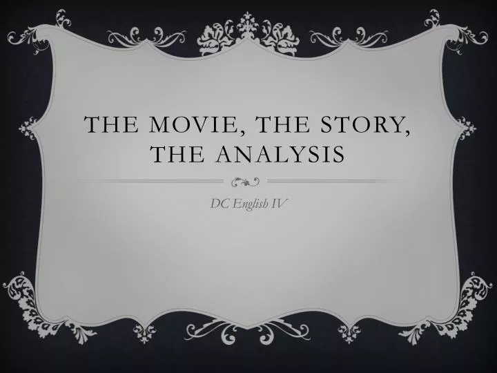 the movie the story the analysis