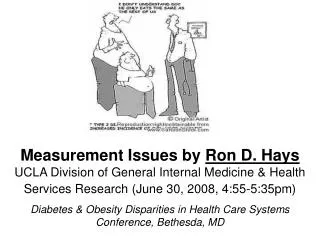 Measurement Issues by Ron D. Hays