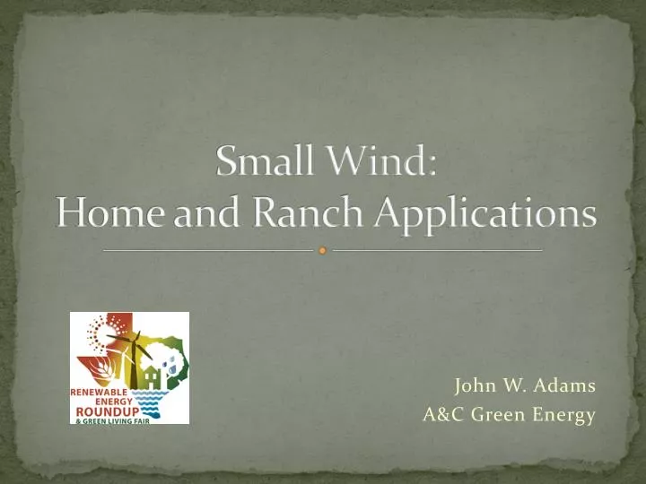 small wind home and ranch applications