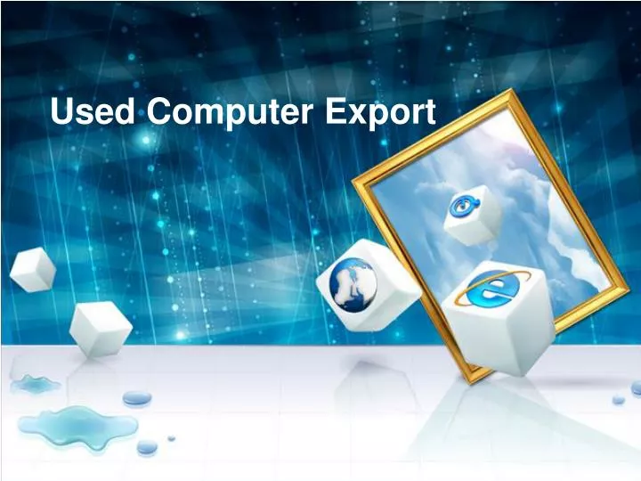 used computer export