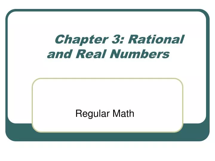 chapter 3 rational and real numbers