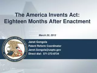 The America Invents Act: Eighteen Months After Enactment
