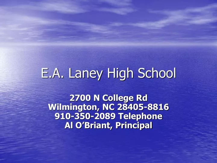 e a laney high school