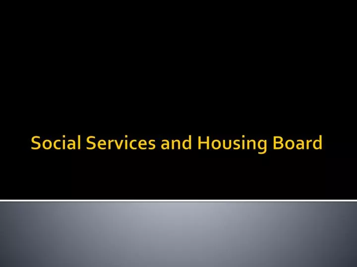 social services and housing board