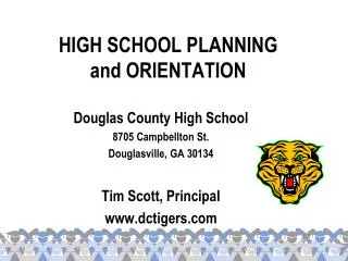 HIGH SCHOOL PLANNING and ORIENTATION