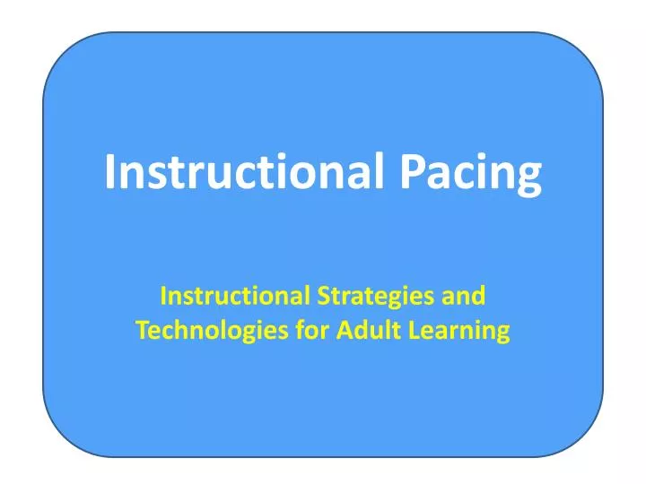 instructional pacing
