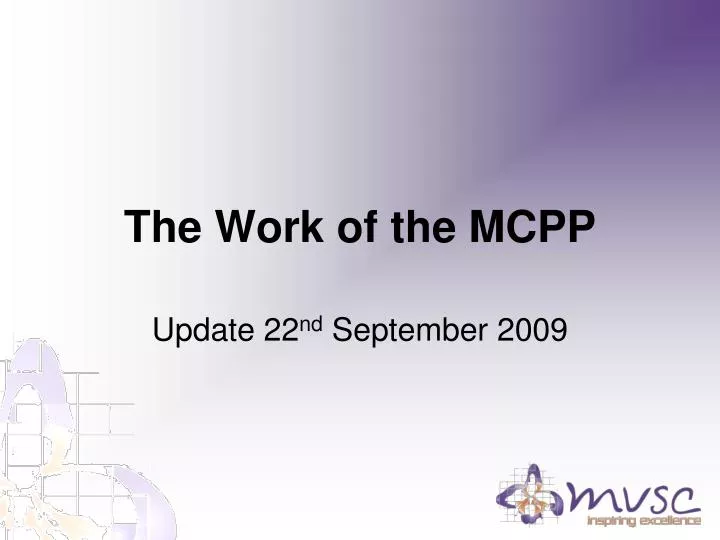 the work of the mcpp