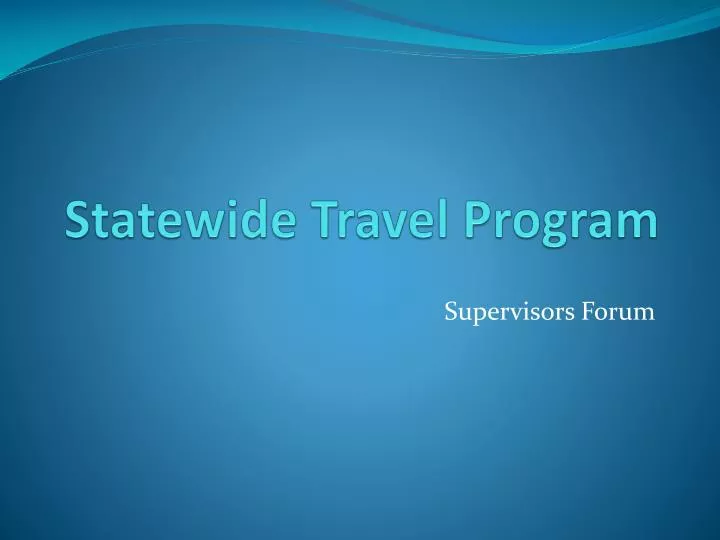 statewide travel program