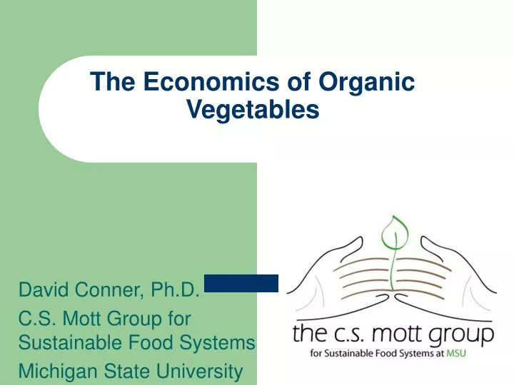 the economics of organic vegetables