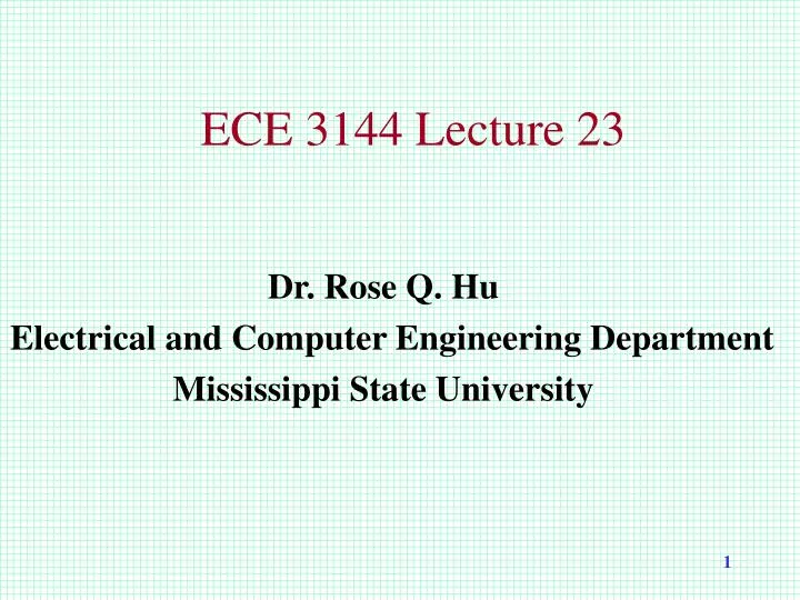 ece 3144 lecture 23