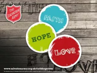 Faith, Hope, Love and The Salvation Army