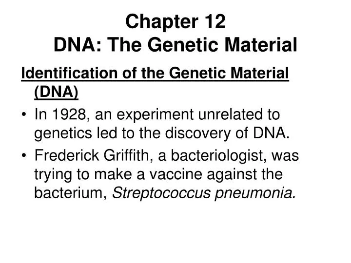 chapter 12 dna the genetic material