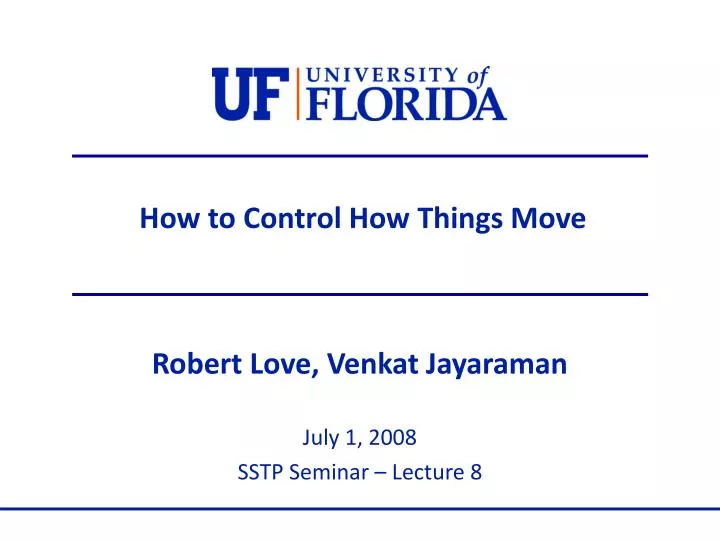 how to control how things move