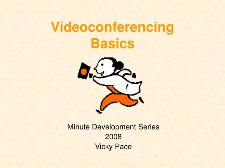 videoconferencing basics