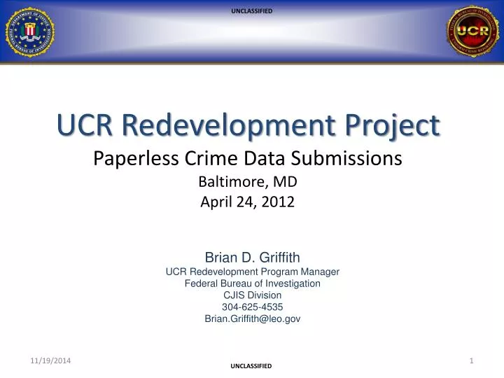 ucr redevelopment project paperless crime data submissions baltimore md april 24 2012