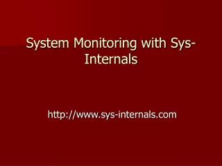 System Monitoring with Sys-Internals