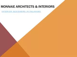 Monnaie Architects and Interiors