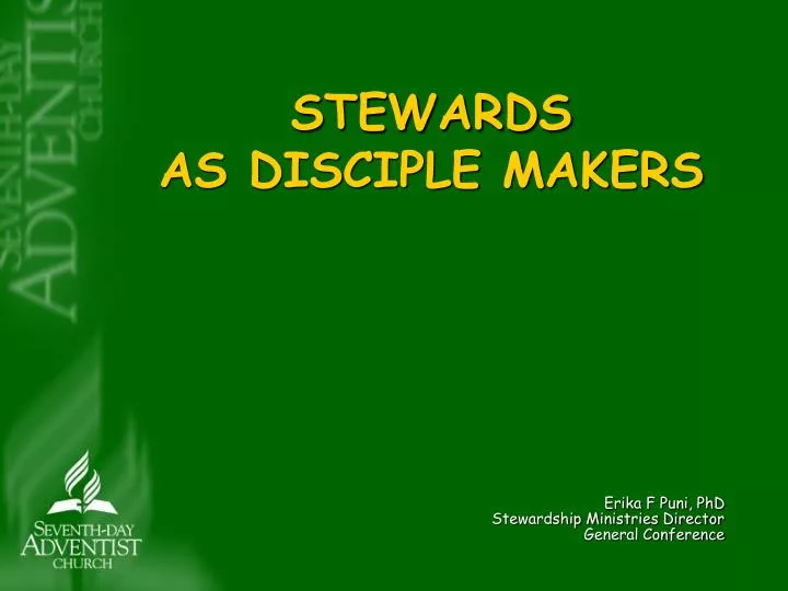 stewards as disciple makers