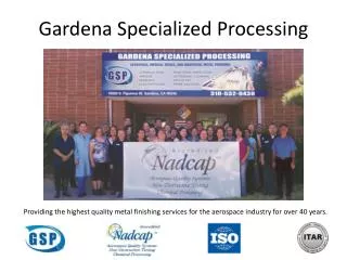 Gardena Specialized Processing