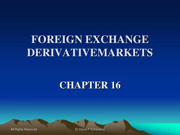 foreign exchange derivativemarkets