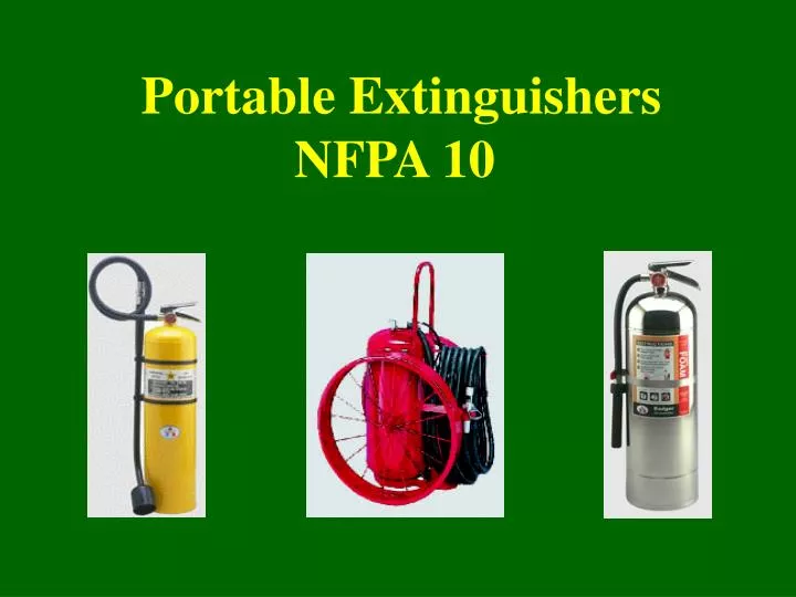 portable extinguishers nfpa 10