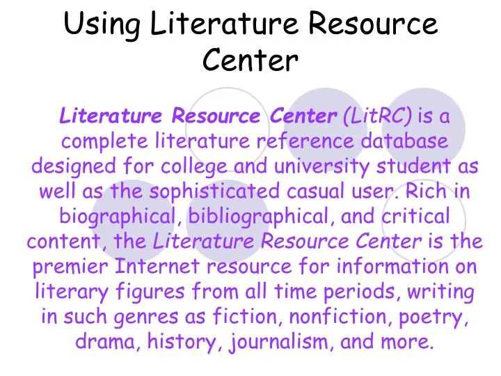 using literature resource center