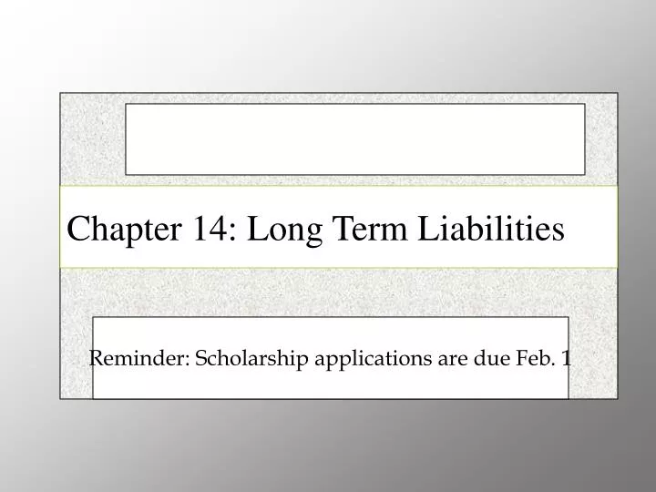 chapter 14 long term liabilities