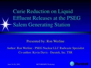 Curie Reduction on Liquid Effluent Releases at the PSEG Salem Generating Station