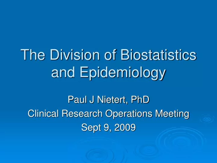 the division of biostatistics and epidemiology