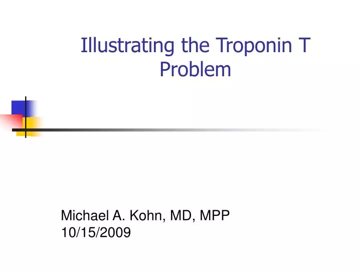illustrating the troponin t problem