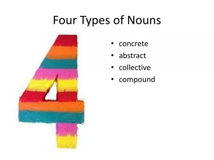 four types of nouns