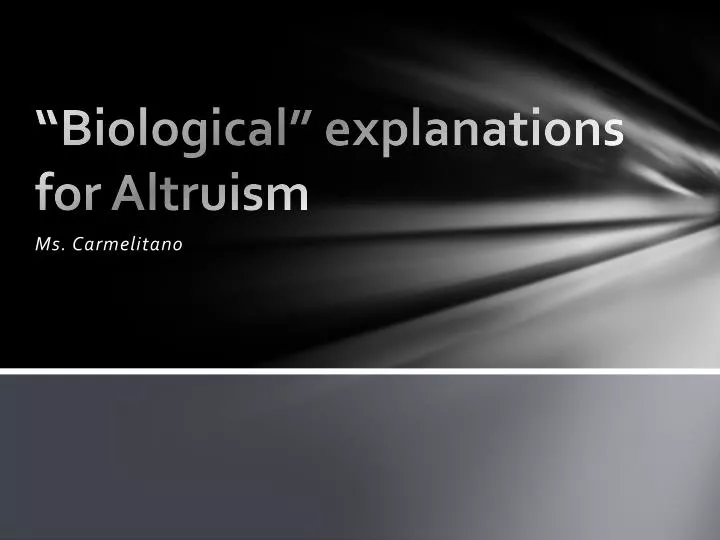 biological explanations for altruism