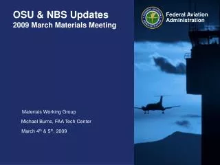 OSU &amp; NBS Updates 2009 March Materials Meeting