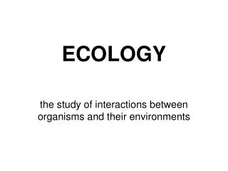 ECOLOGY