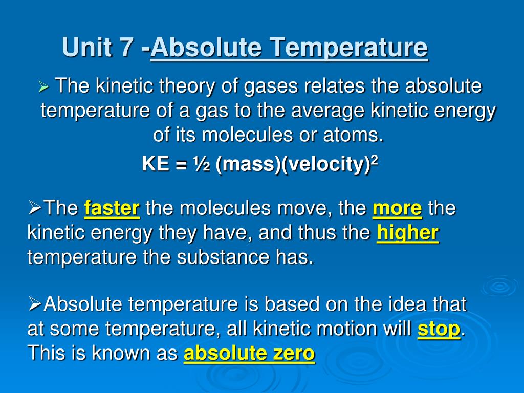 PPT - Unit 7 - Absolute Temperature PowerPoint Presentation, free ...