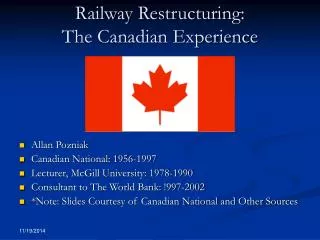 Railway Restructuring: The Canadian Experience