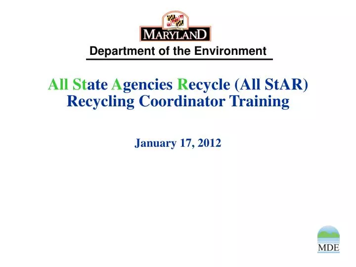 all st ate a gencies r ecycle all star recycling coordinator training