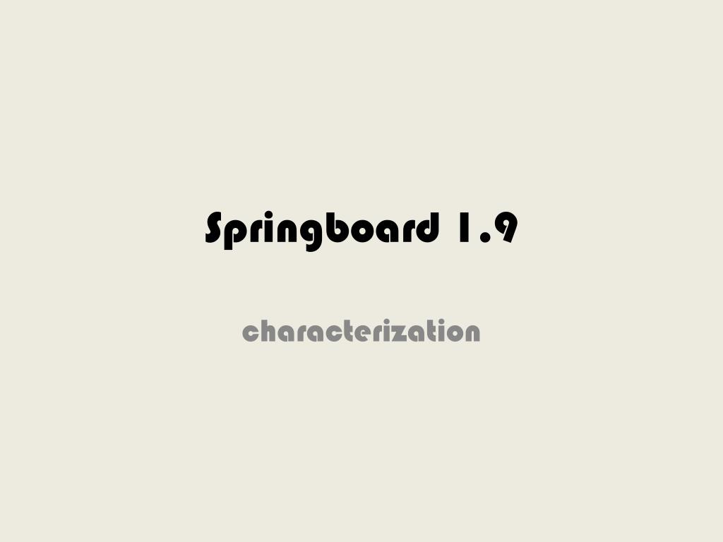 Springboard Template Powerpoint PPT - Springboard 1.9 PowerPoint Presentation, free download - ID:6813779