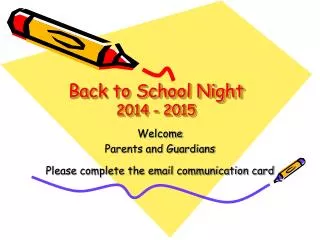 Back to School Night 2014 - 2015