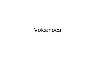 Volcanoes